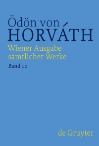 Buchcover: Ödön von Horváth. Wiener Ausgabe sämtlicher Werke, Band 19.
