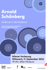 Arnold Schönberg. Aufbruch in die Moderne Arnold Schönberg. Aufbruch in die Moderne