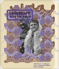 Alexandra Millner (Hg.): Lovecraft, save the world! 100 Jahre H. C. Artmann Alexandra Millner (Hg.): Lovecraft, save the world! 100 Jahre H. C. Artmann