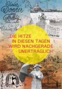 „Die Hitze in diesen Tagen wird nachgerade unerträglich“. Das Wetter in den Sammlungen der Wienbibli