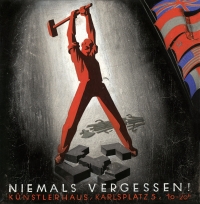 "Niemals vergessen! Antifaschistische Ausstellung", Victor Th. Slama, 1945, WBR, PS, P-235656. Roter Mann zertrümmert mit Hammer Hakenkreuz und Fasces
