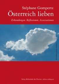 Buchcover von "Österreich lieben" von Stéphane Gompertz Himmel mit einer Wolke, die die Form Österreichs trägt