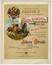 Johann Strauss (Sohn), Garde à cheval (Russischer Marsch), op. 426, St. Petersburger Erstausgabe für Klavier, 1886, WBR Titelblatt des Marsches "Garde á cheval" von Johann Strauss, Wappen von Russland und zwei Reiter