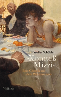 "Komteß Mizzi" von Walter Schübler