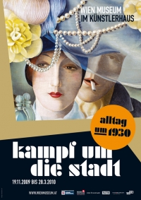 Kampf um die Stadt. Politik, Kunst und Alltag um 1930. Wien Museum 2009/2010. Plakat: oben Farbzeichnung: Frau mit kleinem Hut, dahinter Mann mit Zigarette im Mund